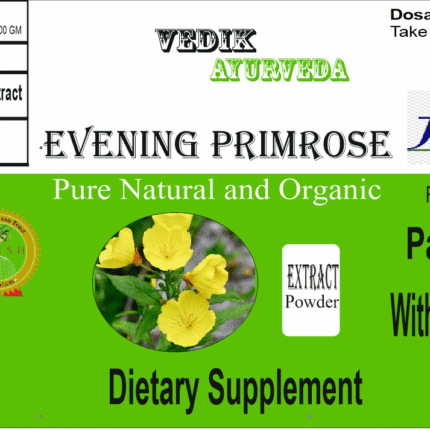 Vedik Ayurveda Evening Primrose Extract Powder Pack of 100 Gram