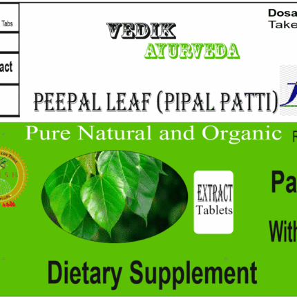 Vedik Ayurveda Peepal leaves Extract Tablets Pack of 60 Tablets